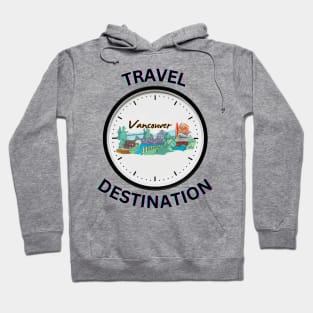 Travel to Vancouver Hoodie